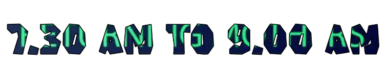 7.30 AM - 9.00 AM (2)